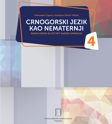 CRNOGORSKI JEZIK KAO NEMATERNJI – 4