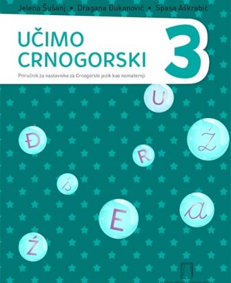 UČIMO CRNOGORSKI 3