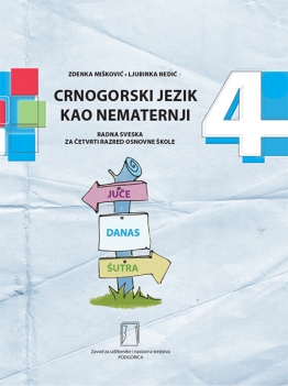 CRNOGORSKI JEZIK KAO NEMATERNJI – 4