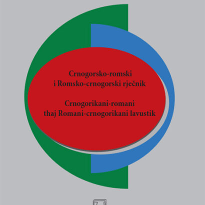 CRNOGORSKO-ROMSKI I ROMSKO-CRNOGORSKI RJEČNIK