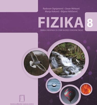 FIZIKA – zbirka zadataka – 8