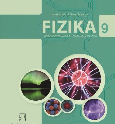 FIZIKA – zbirka zadataka – 9