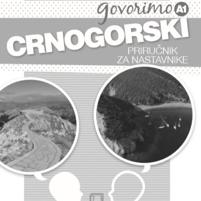 GOVORIMO CRNOGORSKI A1 - PRIRUCNIK ZA NASTAVNIKE