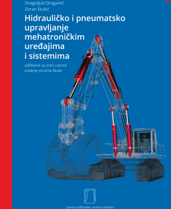 HIDRAULIČKO I PNEUMATSKO UPRAVLJANJE MEHATRONIČKIM UREĐAJIMA I SISTEMIMA