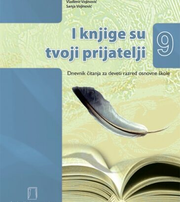 I KNJIGE SU TVOJI PRIJATELJI – dnevnik čitanja – 9