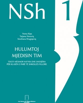 HULUMTOJ MJEDISIN TIM – NATYRA DHE SHOQËRIA – 1