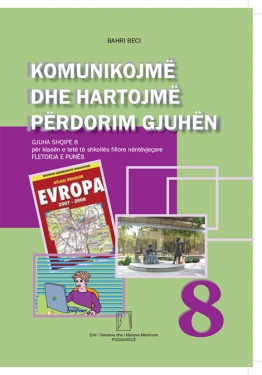 KOMUNIKOJMË DHE HARTOJMË PËRDORIM GJUHËN – 8