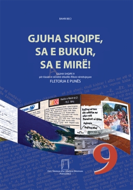 GJUHA SHQIPE, SA E BUKUR, SA E MIRË – 9