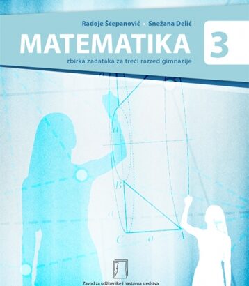 MATEMATIKA – zbirka zadataka – 3