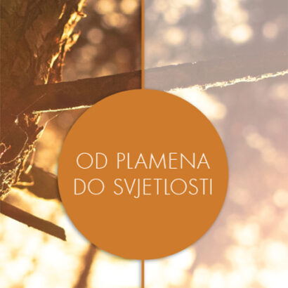 OD PLAMENA DO SVJETLOSTI