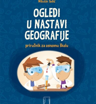 U-14. OGLEDI U NASTAVI GEOGRAFIJE