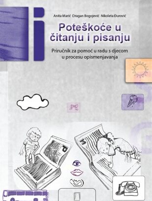 T-02. POTEŠKOĆE U ČITANJU I PISANJU