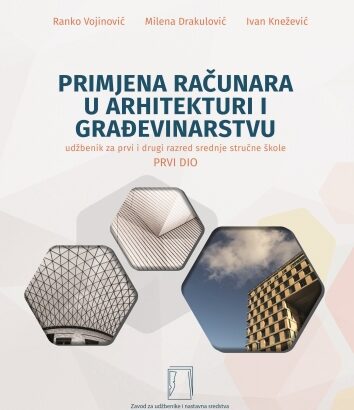PRIMJENA RAČUNARA U ARHITEKTURI I GRAĐEVINARSTVU