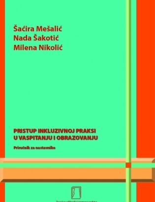 T-06. PRISTUP INKLUZIVNOJ PRAKSI U VASPITANJU I OBRAZOVANJU