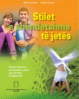 ZI-15a. STILET E SHËNDETSHME TË JETËS – 2