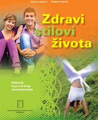 K-02a. ZDRAVI STILOVI ŽIVOT – udžbenik – 1, 2