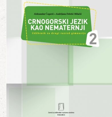 CRNOGORSKI JEZIK KAO NEMATERNJI – 2
