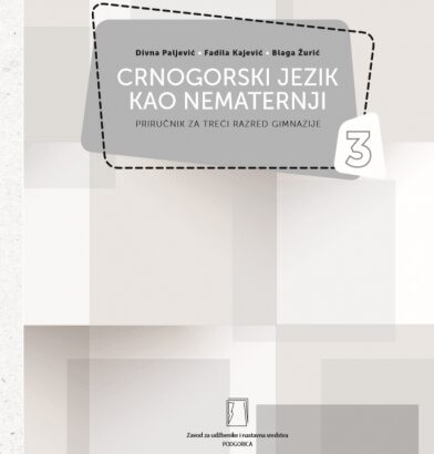 CRNOGORSKI JEZIK KAO NEMATERNJI – 3