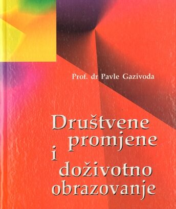 U-08. DRUŠTVENE PROMJENE I DOŽIVOTNO OBRAZOVANJE