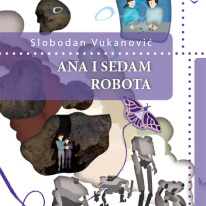 ANA I SEDAM ROBOTA