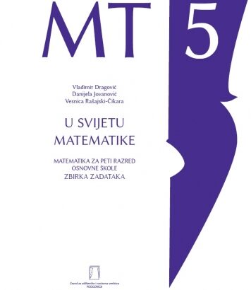 U SVIJETU MATEMATIKE – zbirka zadataka – 5