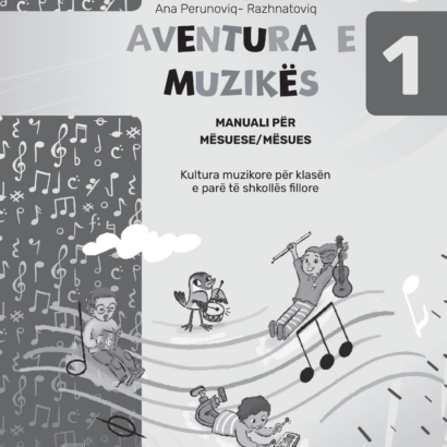 AVENTURA E MUZIKËS 1