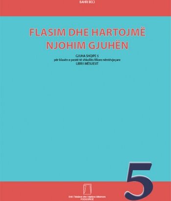 FLASIM DHE HARTOJMË NJOHIM GJUHËN – 5